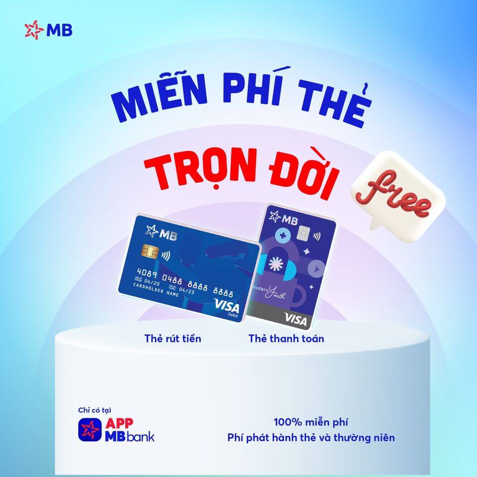 Miễn phí phát hành và phí thường niên của thẻ phi vật lý - Mở tài khoản MB Bank online - App kiếm tiền online uy tín